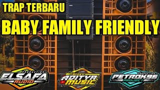 BABY FAMILY FRIENDLY - ELSAFA AUDIO MLG  feat PETROK 96