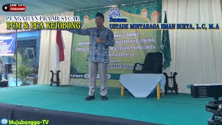 PENGAJIAN AHAD MANIS PRA MUSYCAB PCM & AISYIYAH BERSAMA USTADZ MINTARAGA EMAN SURYA, L.C, M.A