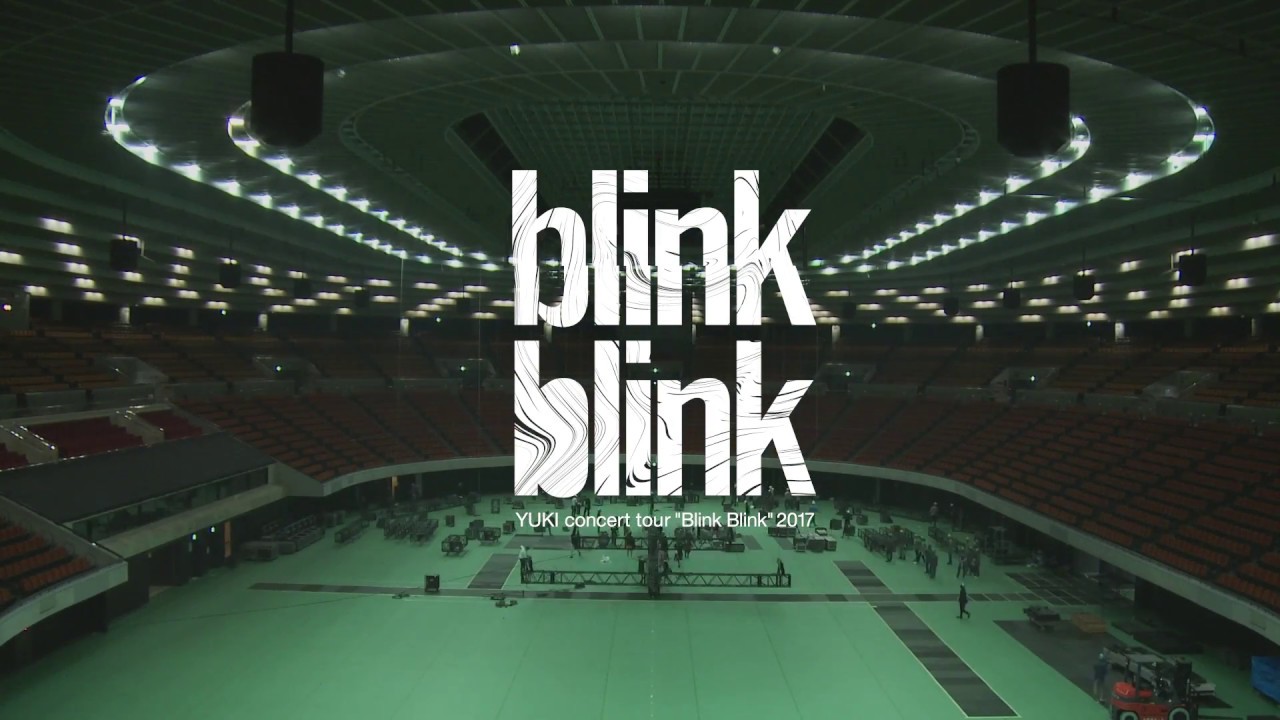 YUKI ライブBlu-ray＆DVD『YUKI CONCERT TOUR“BLINK BLINK” 2017.07.09 ...