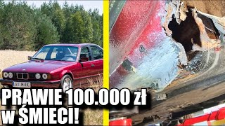MÓJ PROJEKT PORAŻKA 100tys zł w stare BMW E34 poszło w D...Czyli jak nie realizować marzeń!