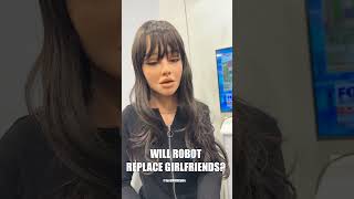 Will Replace Girlfriend And Boyfriend?