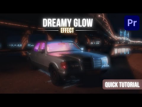 How To Create Dreamy Glow Effect In Premiere Pro | Quick Tutorial