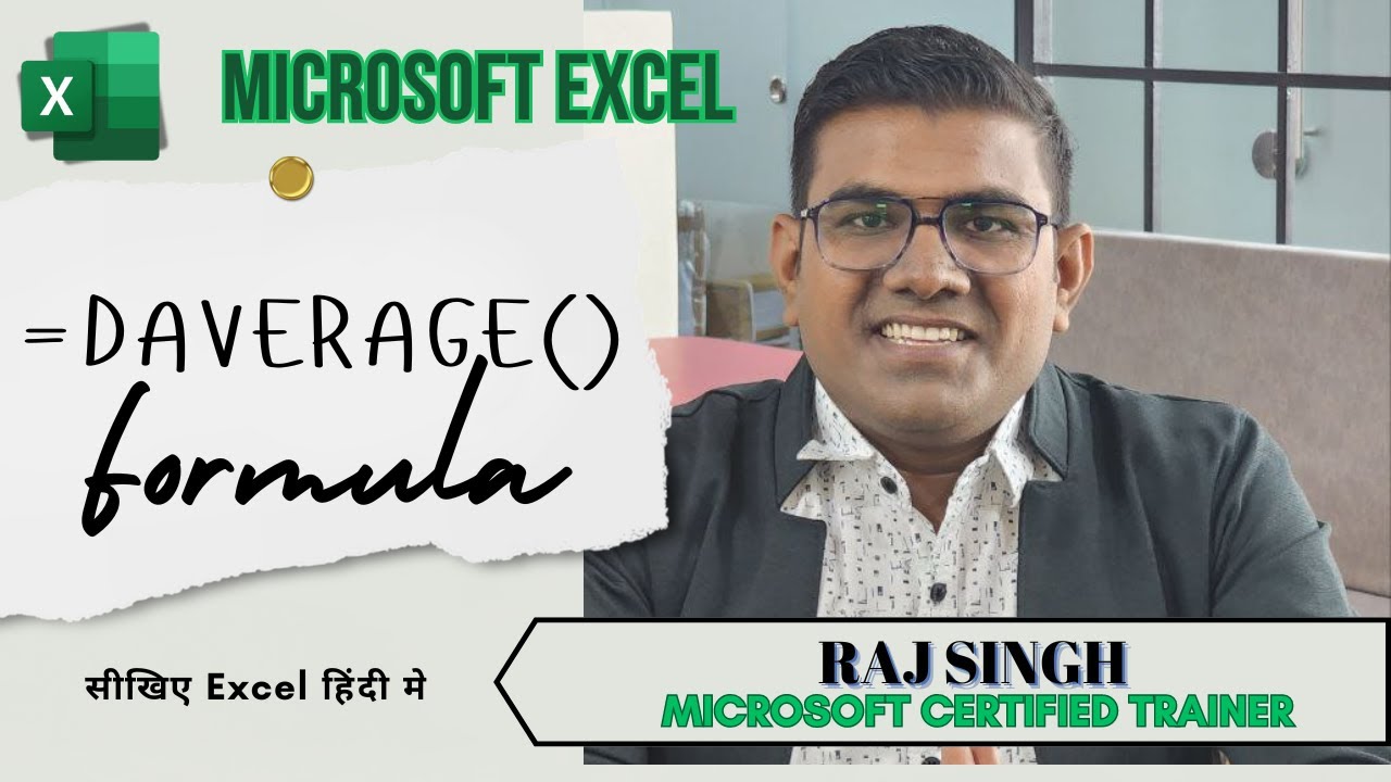How to use daverage formula in excel raj singh microsoft youtube