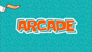 🎮 Hack Club Arcade: How to Play (CHECK DESCRIPTION FOR UPDATES TO RULES!)
