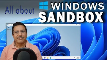 How to Enable and Use Windows Sandbox - Lightweight Virtual Machine