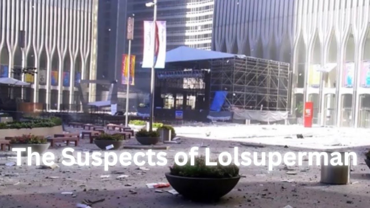 The Possible Suspects of lolsuperman YouTube