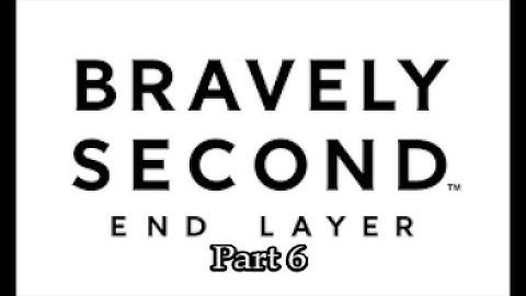 Bravely Second: End Layer Part 6-Vengeful Spirits