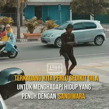 Story' wa keren//terkadang kita perlu sedikit gila=