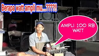MENGETAHUI WATT SEBUAH AMPLIFIER!! Cara sederhana mengetahui watt power ampli