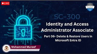 SC-300 Part 06 | Lab 01: Delete & Restore Users in Microsoft Entra ID
