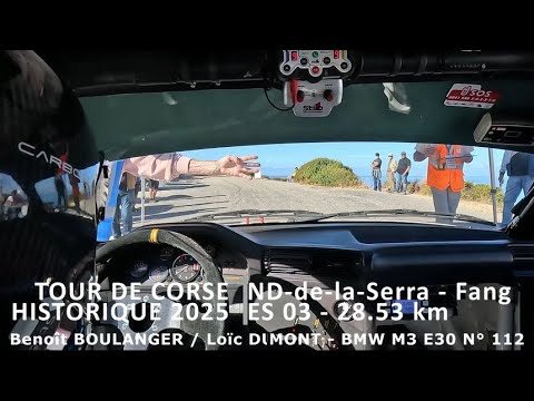 25° Tour de Corse Historique - N°112-Benoît Boulanger/Loïc Dumont - BMW M3 E30 - ES:3