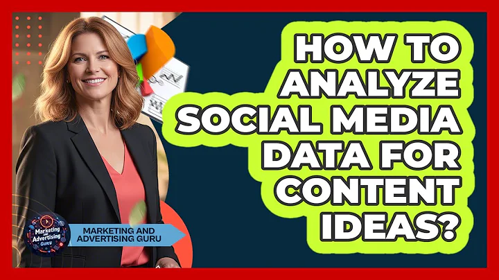 How To Analyze Social Media Data For Content Ideas?