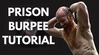 How To Perform Prison Burpees