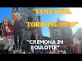 FESTA DEL TORRONE 2023-A CREMONA IN ROULOTTE