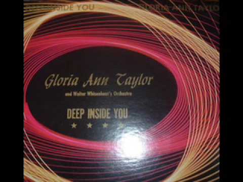 Gloria Ann Taylor - Deep Inside of You