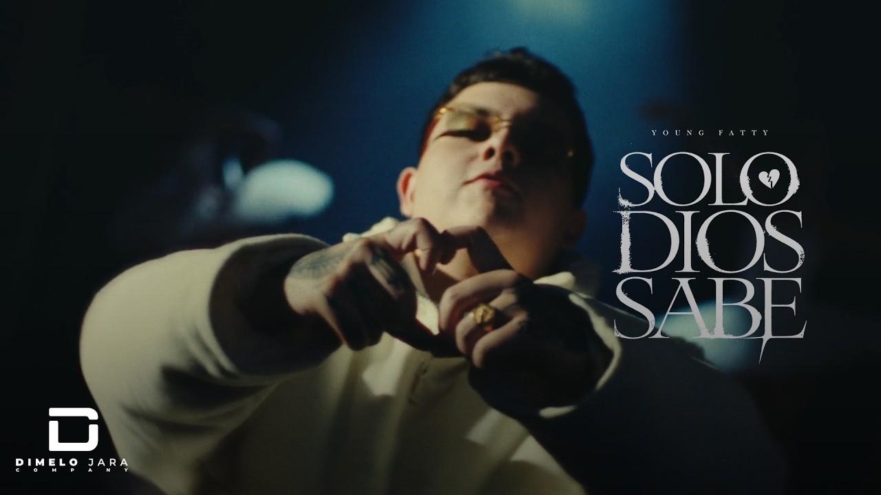 💔 SOLO DIOS SABE | YOUNG FATTY