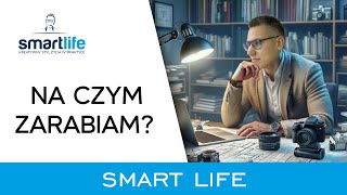 🔴Jaki biznes założyć? W co warto inwestować czas i energię? [SMARTLIFE]