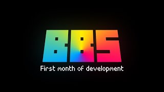 First month of development — BBS mod