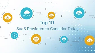 Top 10 SaaS Providers to Consider Today