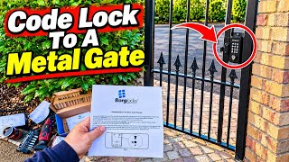 Fitting a Keypad Code Lock to a Metal Driveway Gate - Full Job