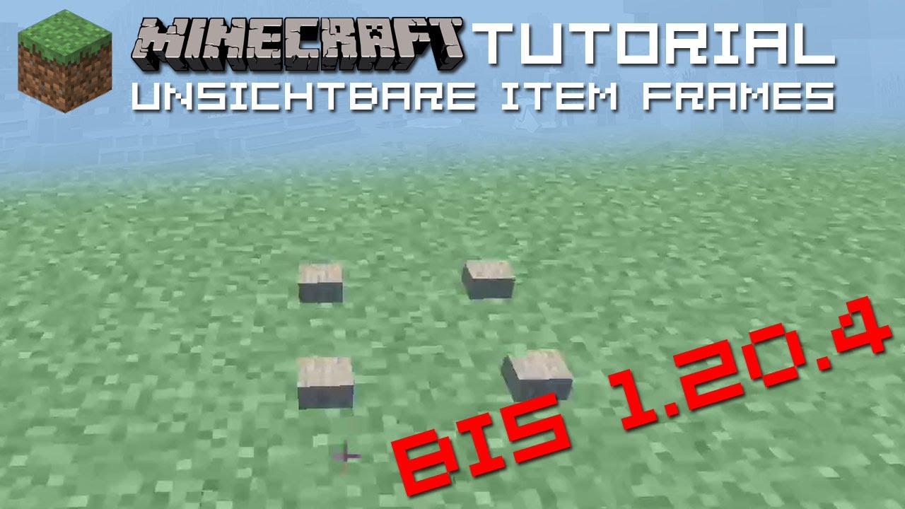 Wie Bekommt Man In Minecraft Unsichtbare Blöcke Unsichtbare Item Frames (bis 1.20.4) | Minecraft Tutorial [DE/GER