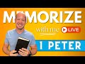 Memorize 1 peter live w josh from bible memory goal