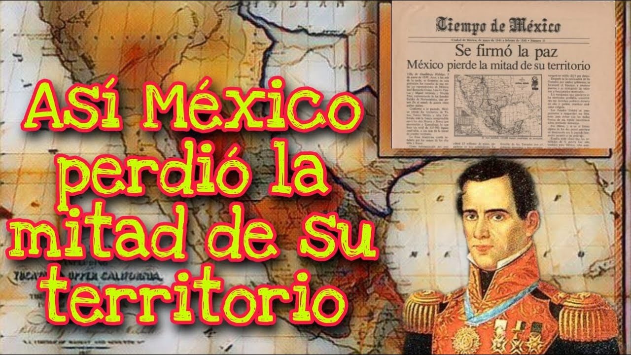 MÉXICO PIERDE LA MITAD DE SU TERRITORIO /Guerra MÉXICO ESTADOS UNIDOS
