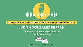 Entrevista a Judith González: Comunicación y participación en la Administración Local