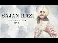 Satinder Sartaj : Sajan Razi ( Live ) | Latest Punjabi Songs 2019 | Jashn-E-Punjabi