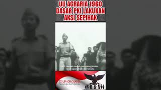 Uu No 5 Tahun 1960 Sebagai Dasar Pki Lakukan Aksi Sepihak