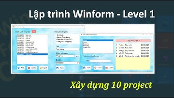 Lập trình phần mềm với WinForm - Level 1