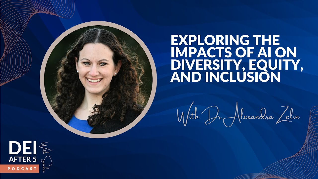 Exploring the Impacts of AI on Diversity, Equity, and Inclusion - YouTube
