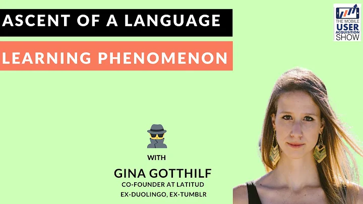 Ascent of a language learning phenomenon, with Gin...