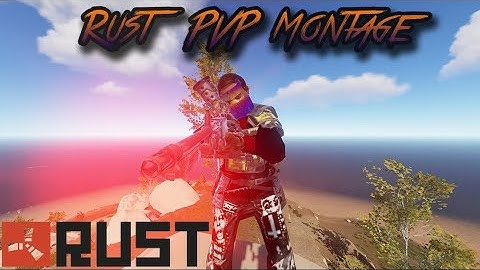 RUST (PVP MONTAGE) Rustopia |Main| #9