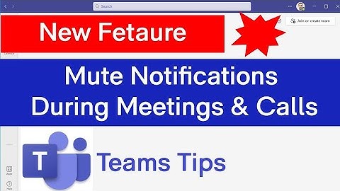How To Mute Notifications During Meetings and Calls in Microsoft Teams |Turn Off Teams Notifications