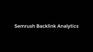 Semrush Backlink Analytics