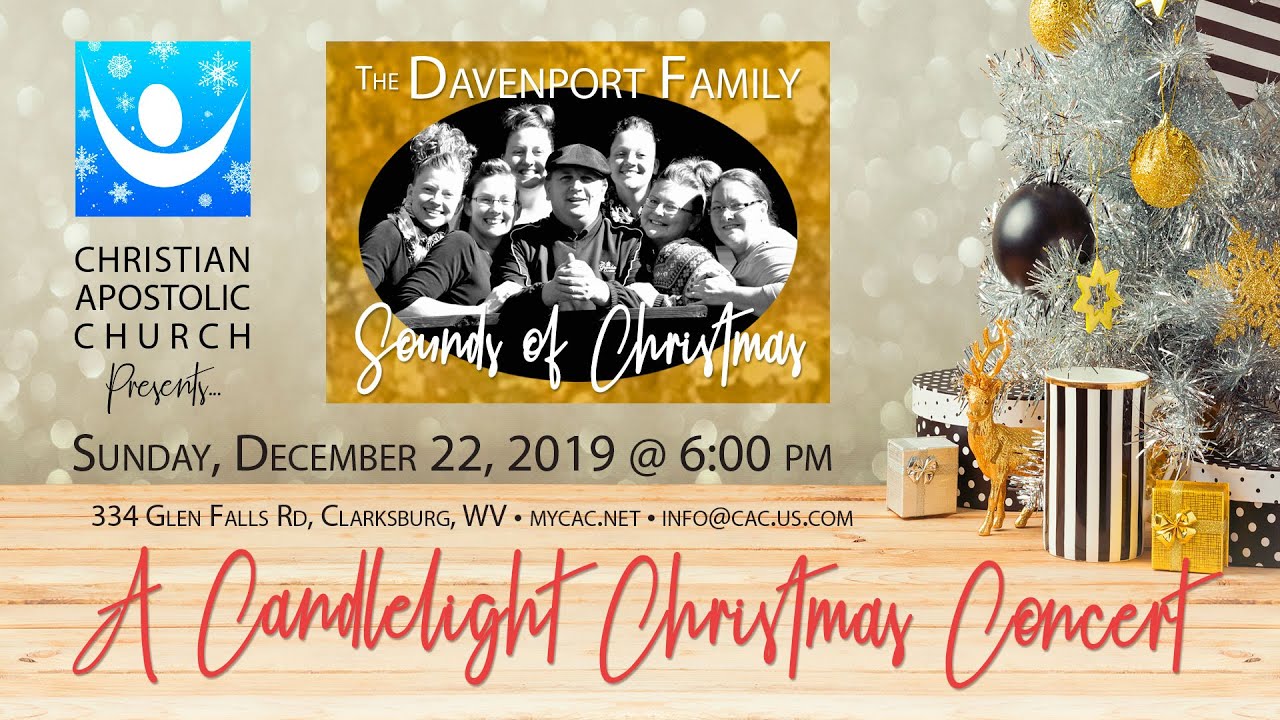 Candlelight Christmas Concert The Sounds Of Christmas Christian Apostolic Church Upci