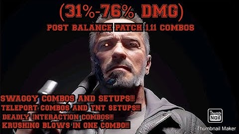 Mk11 Terminator High Damage Combo Compilation