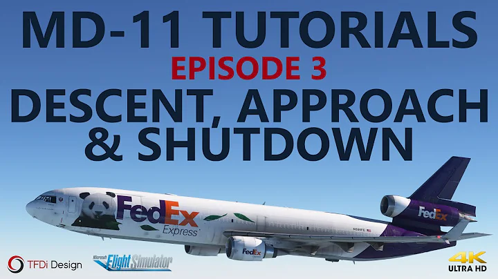 MSFS | TFDi MD-11 Tutorials - Episode 3: Descent, Landing & Shutdown [4K]