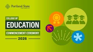 PSU Commencement 2026 – College of Education Commencement Ceremony