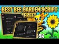 🐝[NEW] Bee Garden Script | FREE | Auto Farm, Auto Collect, Auto Event |