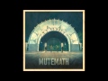 MUTEMATH - Clipping (with lyrics)