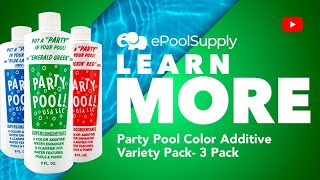 How To Properly Use Party Pool - Pool Dye