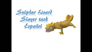 Sulphur Lizard slayer task OSRS Español