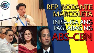 REP MARCOLETA INISA ISA ANG PAGLABAG SA SALIGANG BATAS NG ABS CBN
