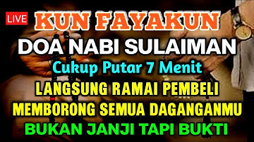 BISMILLAH KUNFAYAKUN 🤲🤲 SESEPI APAPUN USAHA,BISA DILARISKAN DENGAN AYAT INI | SEMOGA MENDAPAT BERKAH