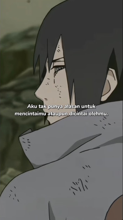 Kata Kata Yang Dingin 🥶| Quotes Sasuke #quotesanime #quotes #anime #sasuke