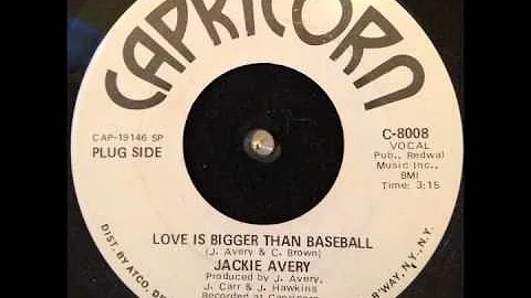 Jackie Avery ~ "Love Is Bigger Than Baseball"