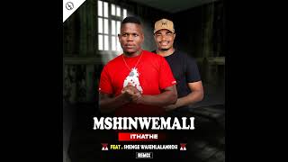Download Lagu Mshinwemali - Ithathe (Official Audio) feat. Shenge Wasehlalankosi MP3 Download Lagu Mshinwemali - Ithathe (Official Audio) feat. Shenge Wasehlalankosi MP3