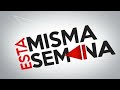 Esta Misma Semana 3/7/2021